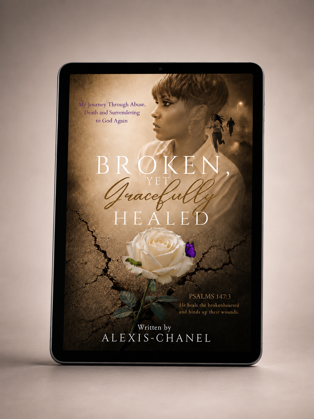 E-Book - Broken, Yet Gracefully Healed